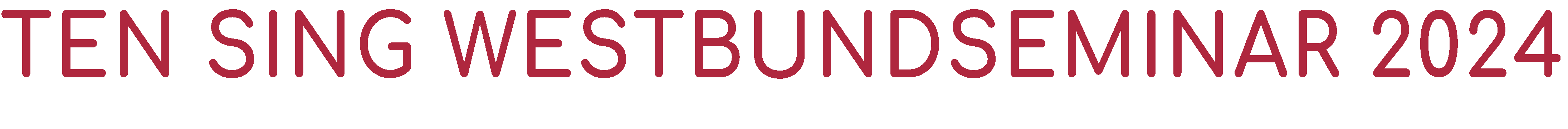 TEN SING Westbundseminar 2024